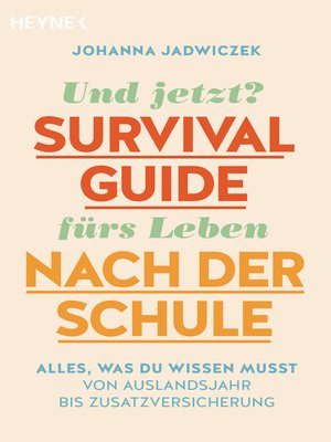 cover image of Und jetzt? Der Survival-Guide fürs Leben nach der Schule